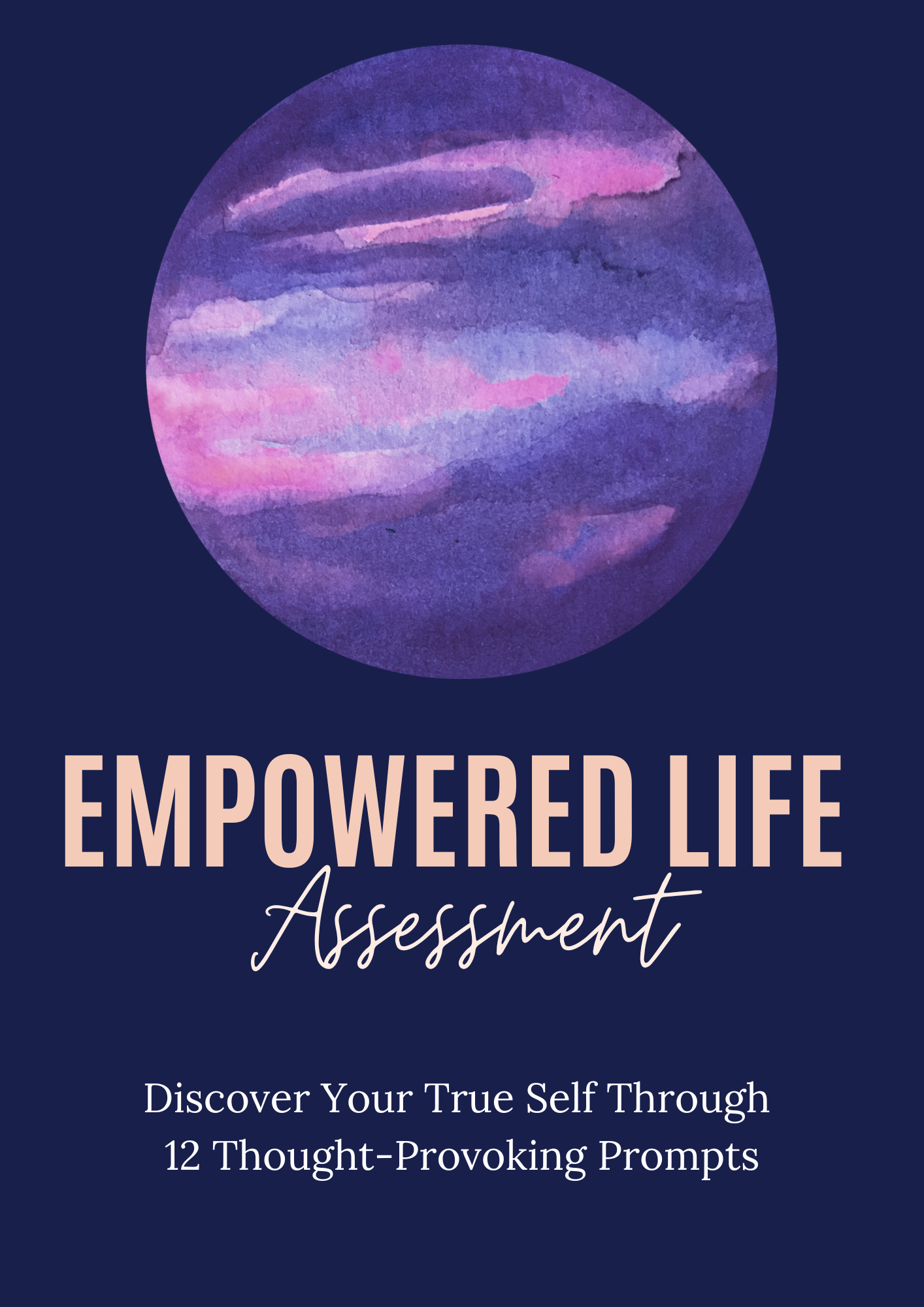 Empowered Life Assesment 